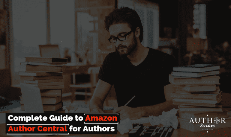 Complete Guide to Amazon Author Central for Authors
