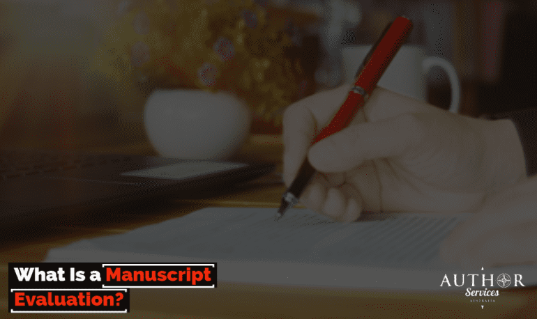 What Is a Manuscript Evaluation