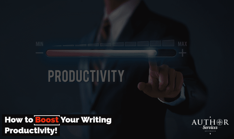 How to Boost Your Writing Productivity!