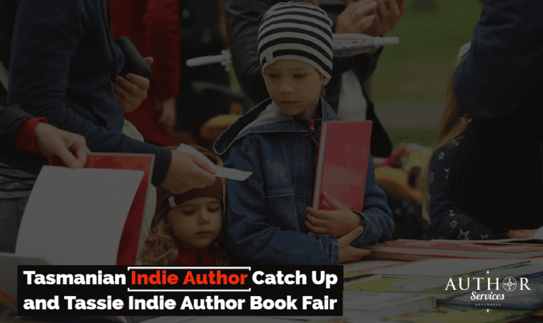 Tasmanian Indie Author Catch Up and Tassie Indie Author Book Fair