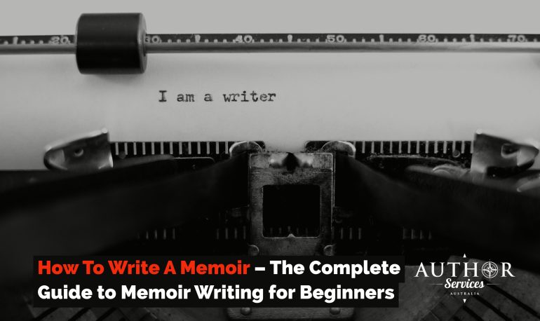 How to Write A Memoir | Author Services Australia